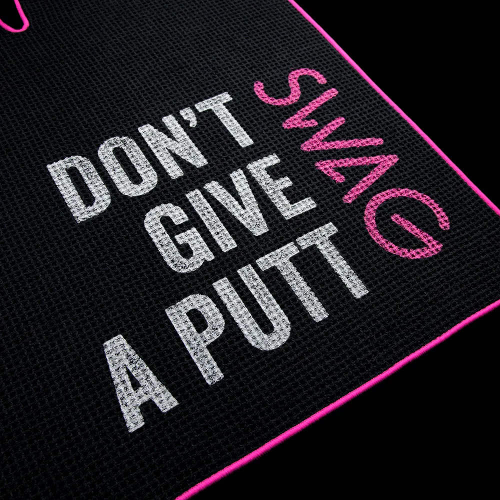 Don't Give A Putt Golf Towel 2.0